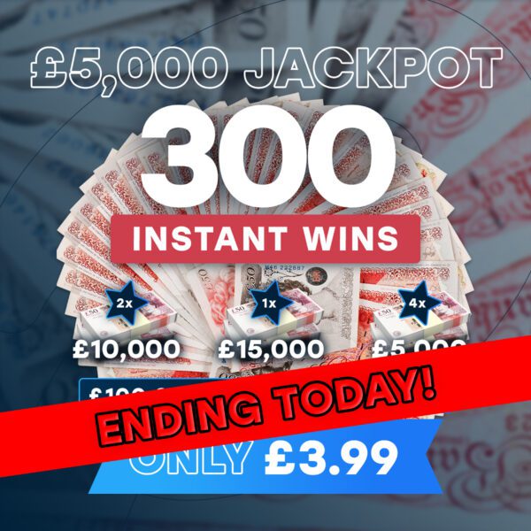 MEGA Cash Instant Wins - Win Up To £15K Instantly - £5,000 End Prize - Ending Today