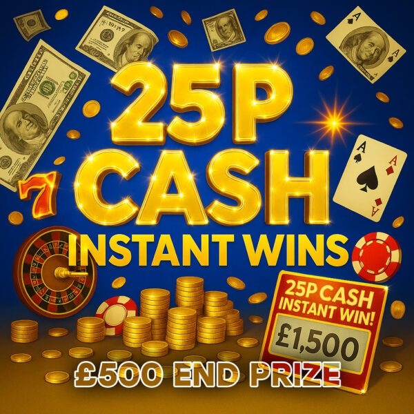 Auto-Draw: 25p Cash Instant Wins - £500 End Prize