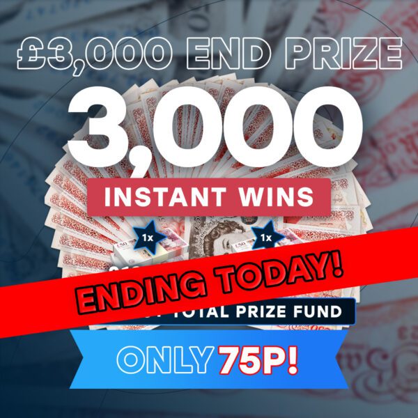 3,000 Scratch Instant Wins (£63,000+ Total Prize Fund) - £3,000 Main Draw - Ending Today