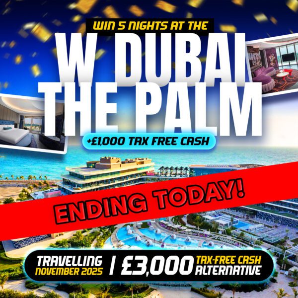 £3,000 Cash OR 5 Nights In Dubai + £1,000! - Ending Today