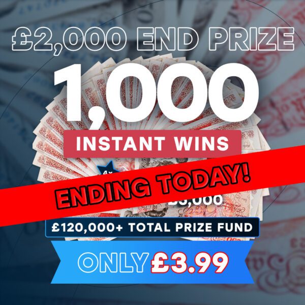 MEGA 1,000 Instant Wins (£120,000+ Total Prize Fund) - £2,000 Main Draw - Ending Today