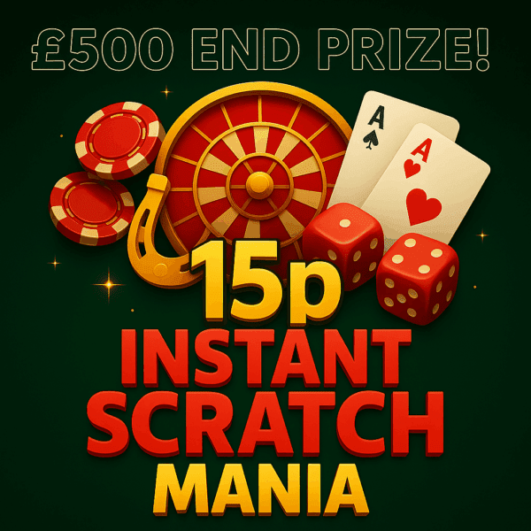 15p Instant Scratch Mania - £500 End Prize