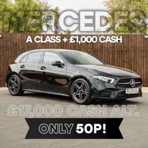Mercedes A Class + £1,000 Cash or £17,000