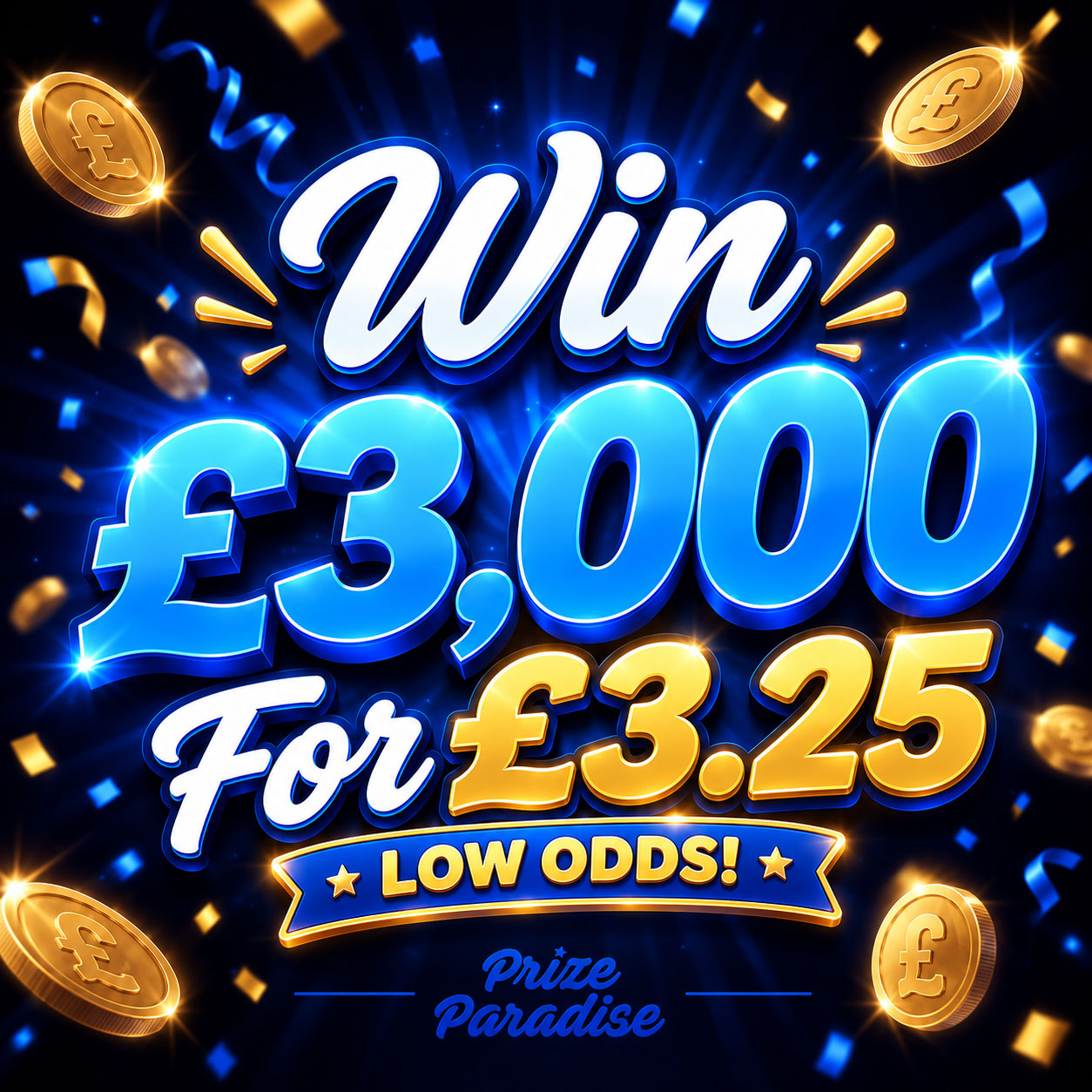 Win £3,000 Tax Free Cash – Low Odds!